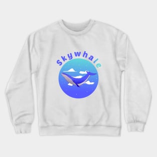 Skywhale (whale in the sky) Crewneck Sweatshirt